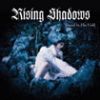 Rising Shadows - Found in the Cold